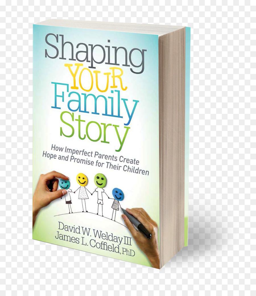 Aile Hikayeni şekillendirme Kusurlu Ebeveynler Oluşturmak Nasıl Umut Ve çocukları，Kitap PNG