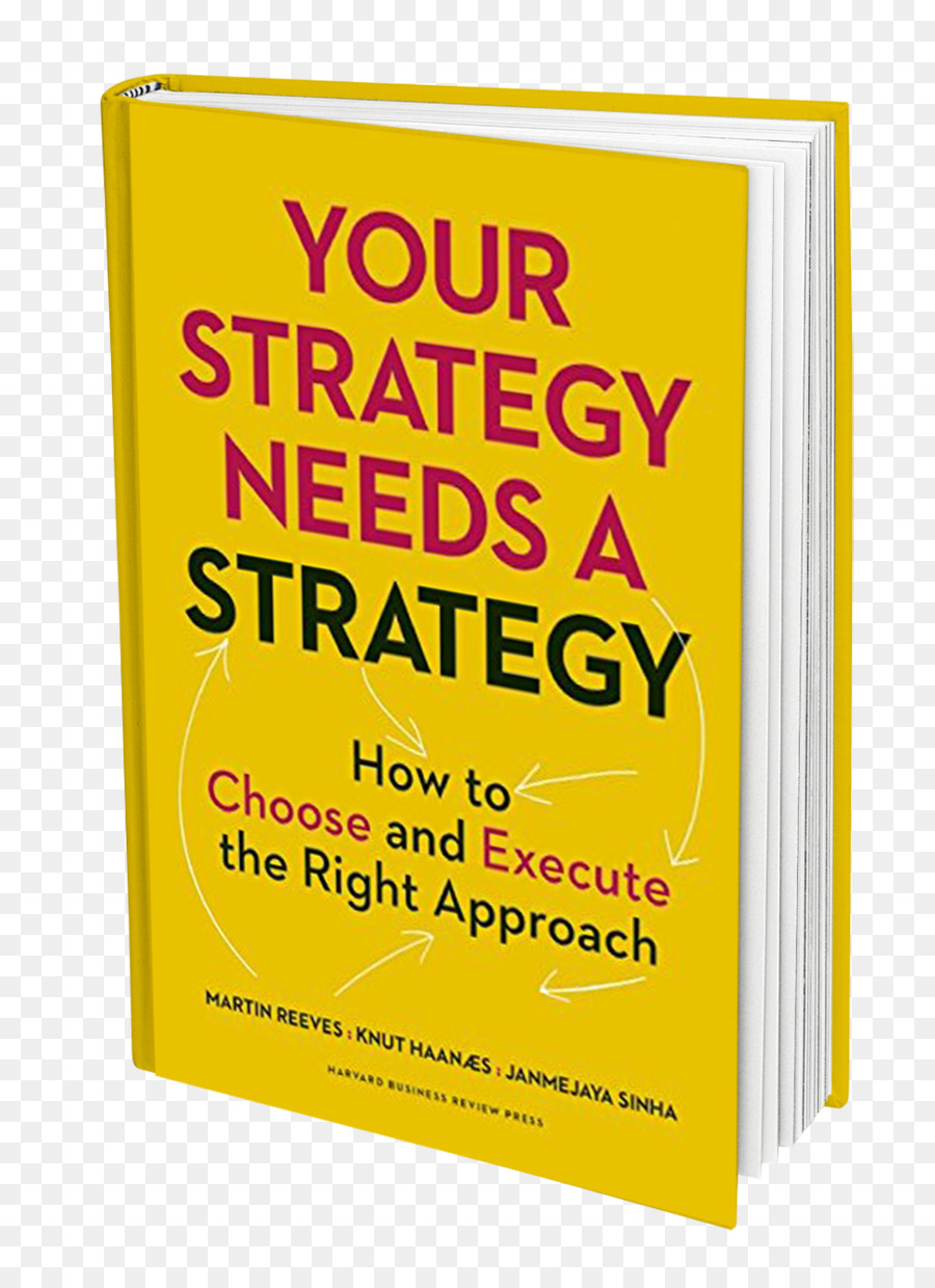 Doğru Yaklaşımı Seçmek Ve Yürütmek Stratejinizi Nasıl Bir Stratejiye Ihtiyacı Var，Kitap PNG