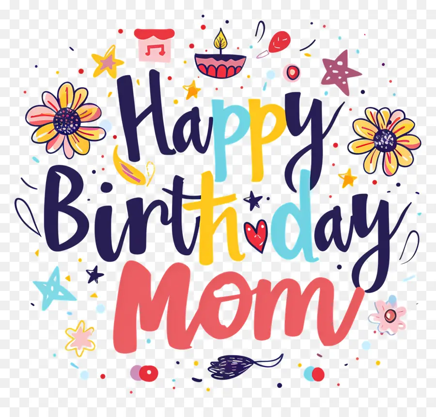 Doğum Günün Kutlu Olsun Anne，Doğum Günün Kutlu Olsun PNG