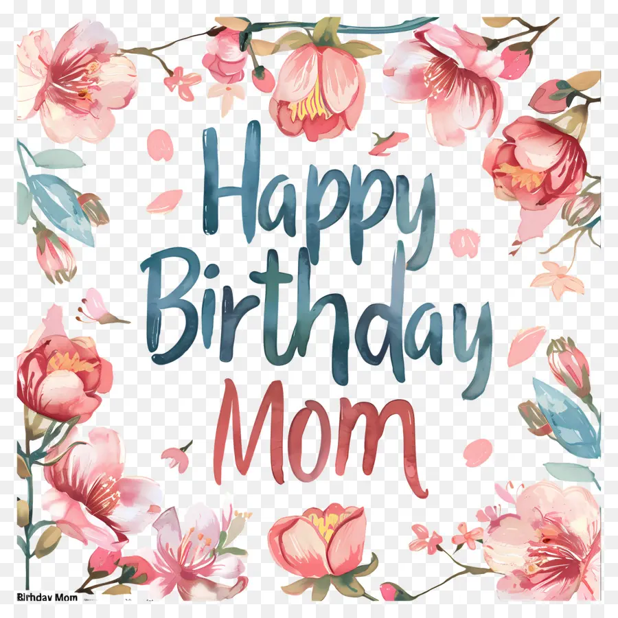 Doğum Günün Kutlu Olsun Anne，Suluboya Resim PNG