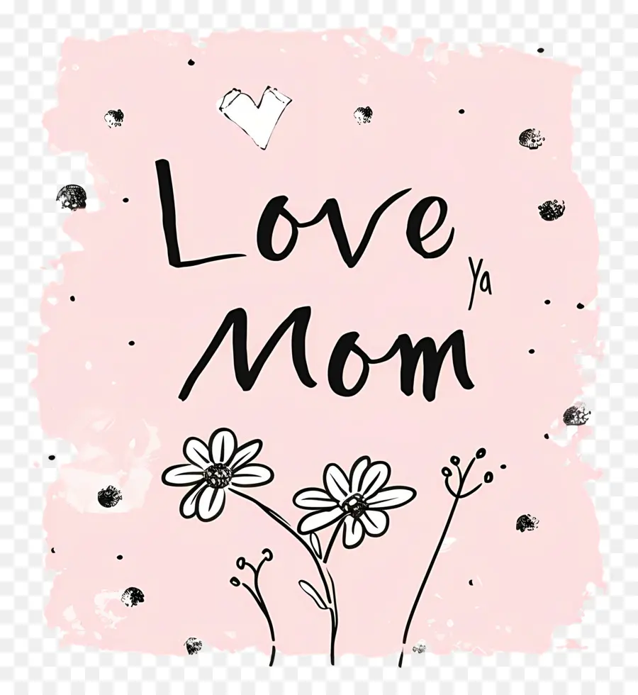 Seni Seviyorum Anne，Anneler Günü PNG