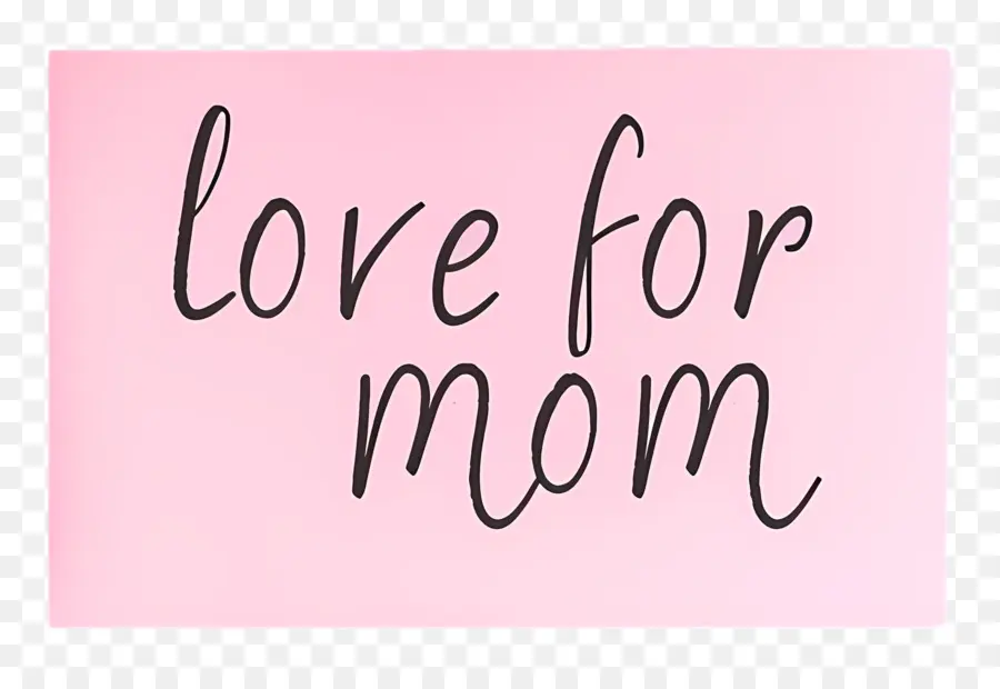 Annem Için Aşk，Anneler Günü PNG