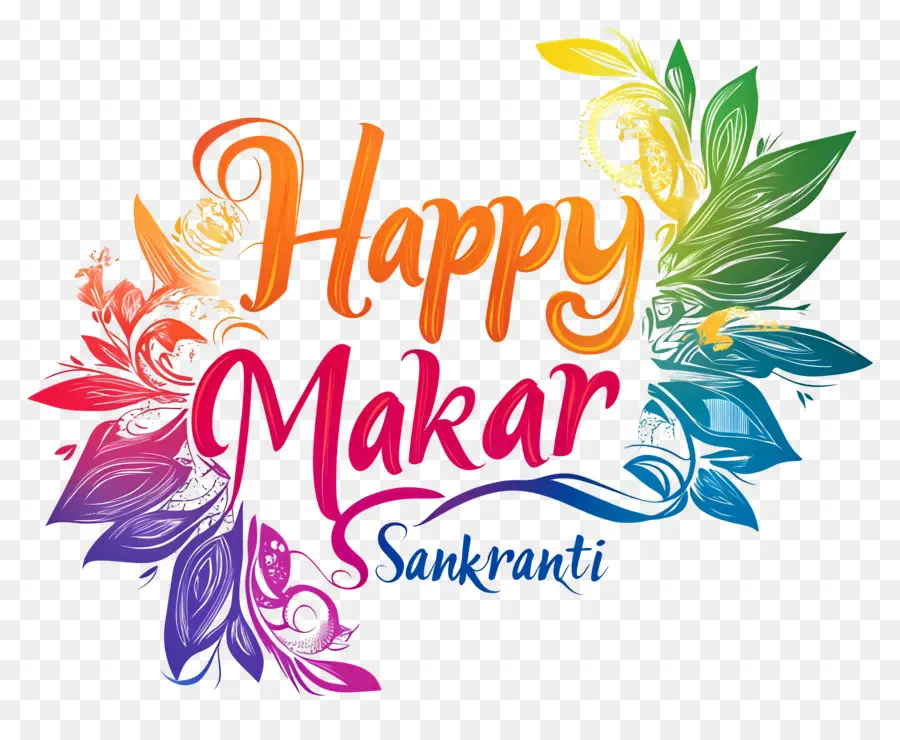 Mutlu Makar Sankranti，Renkli Metin PNG